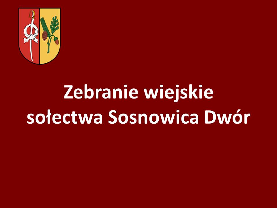 Zebranie Sosnowica Dwór