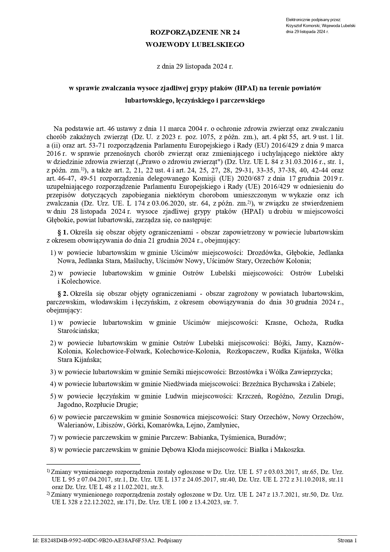 Rozporządzenie Nr 24 Wojewody Lubelskiegow sprawie zwalczania wysoce zjadliwej grypy ptaków (HPAI) na terenie powiatów lubartowskiego, łęczyńskiego i parczewskiego