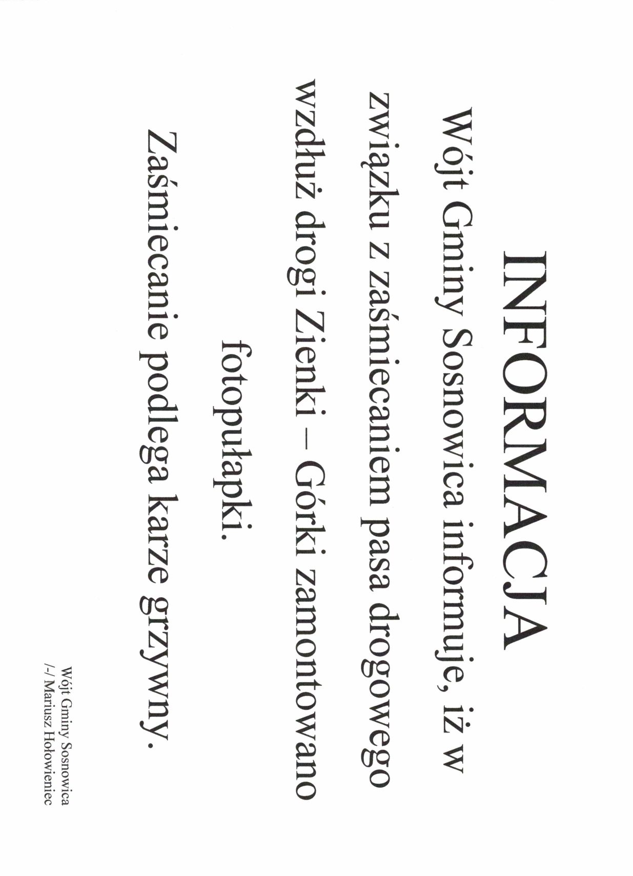 Informacja- fotopułapki przy drodze Zienki- Górki