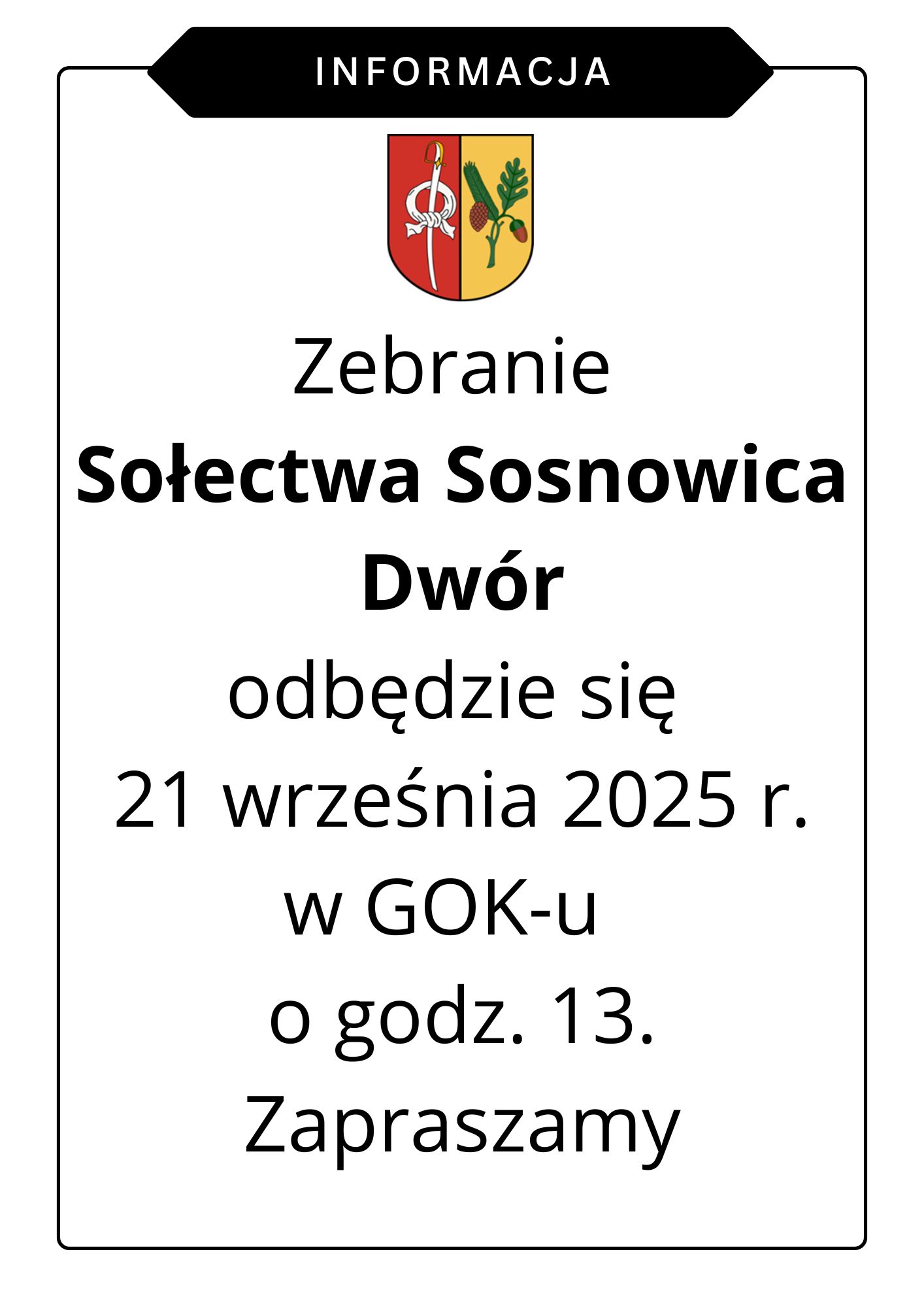 Zebranie Sołectwa Sosnowica Dwór.