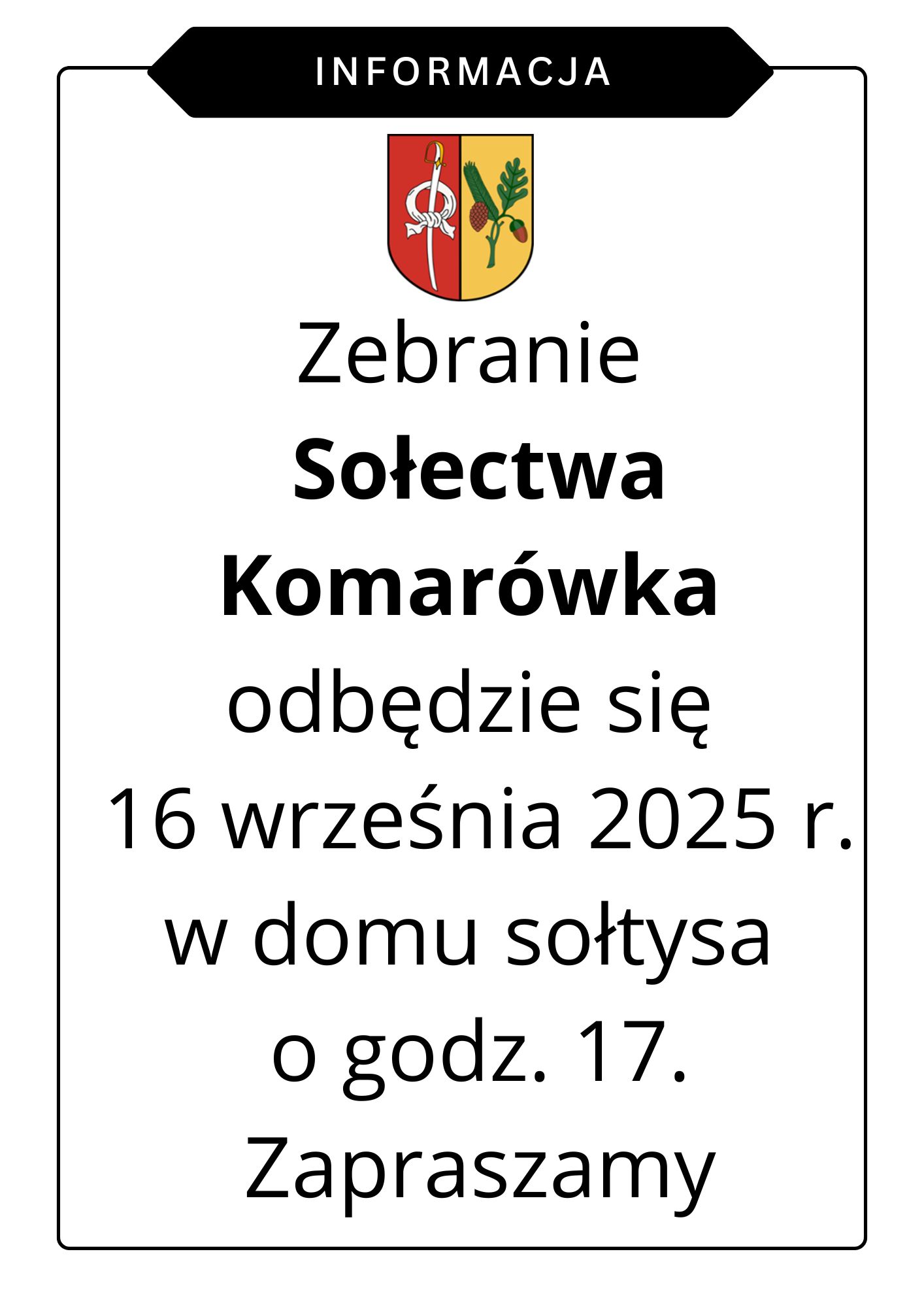 Zebranie Sołectwa Komarówka.
