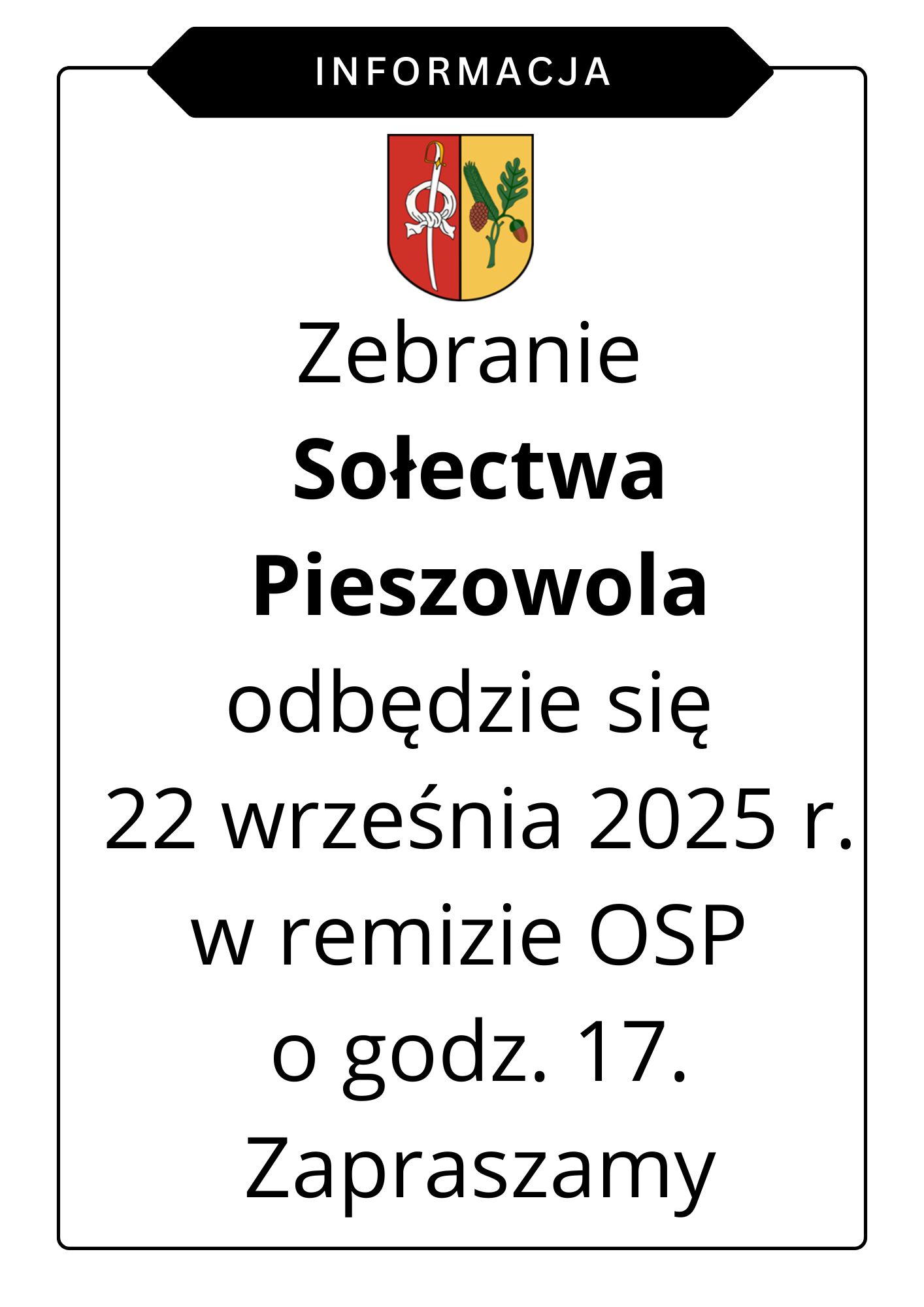 Zebranie Sołectwa Pieszowola.