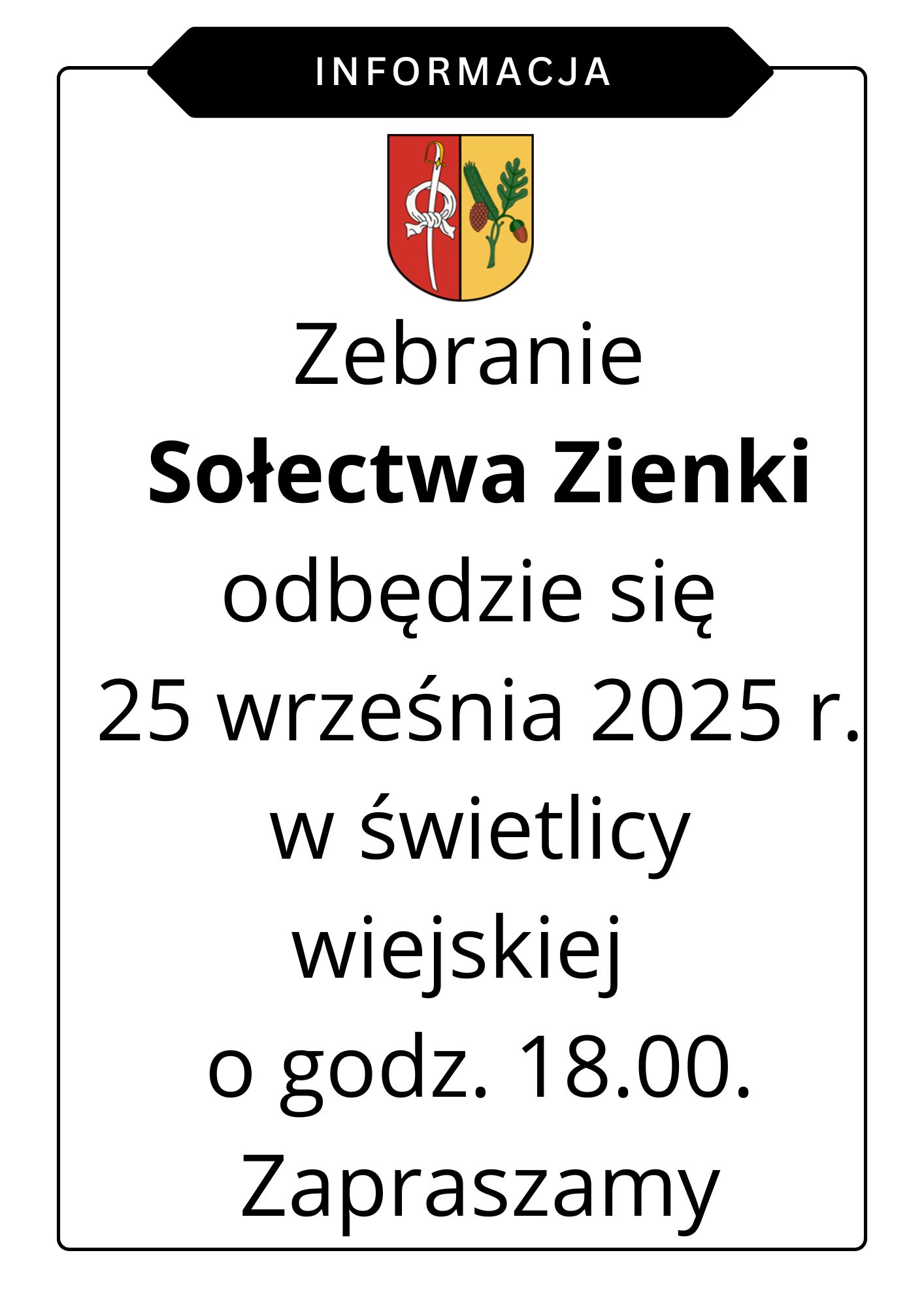 Zebranie Sołectwa Zienki.