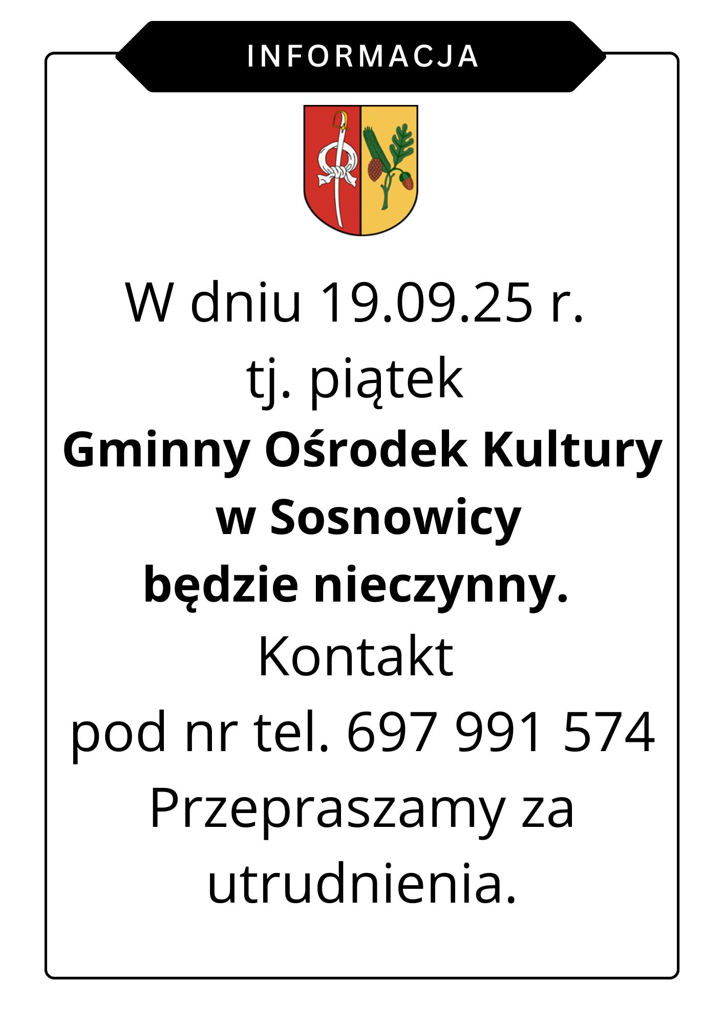 19.09.25 r. GOK nieczynny.