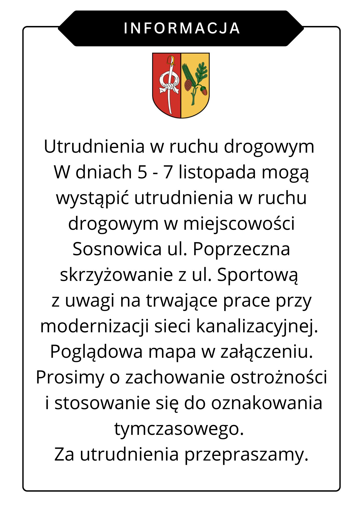 Uwaga utrudnienia w ruchu!