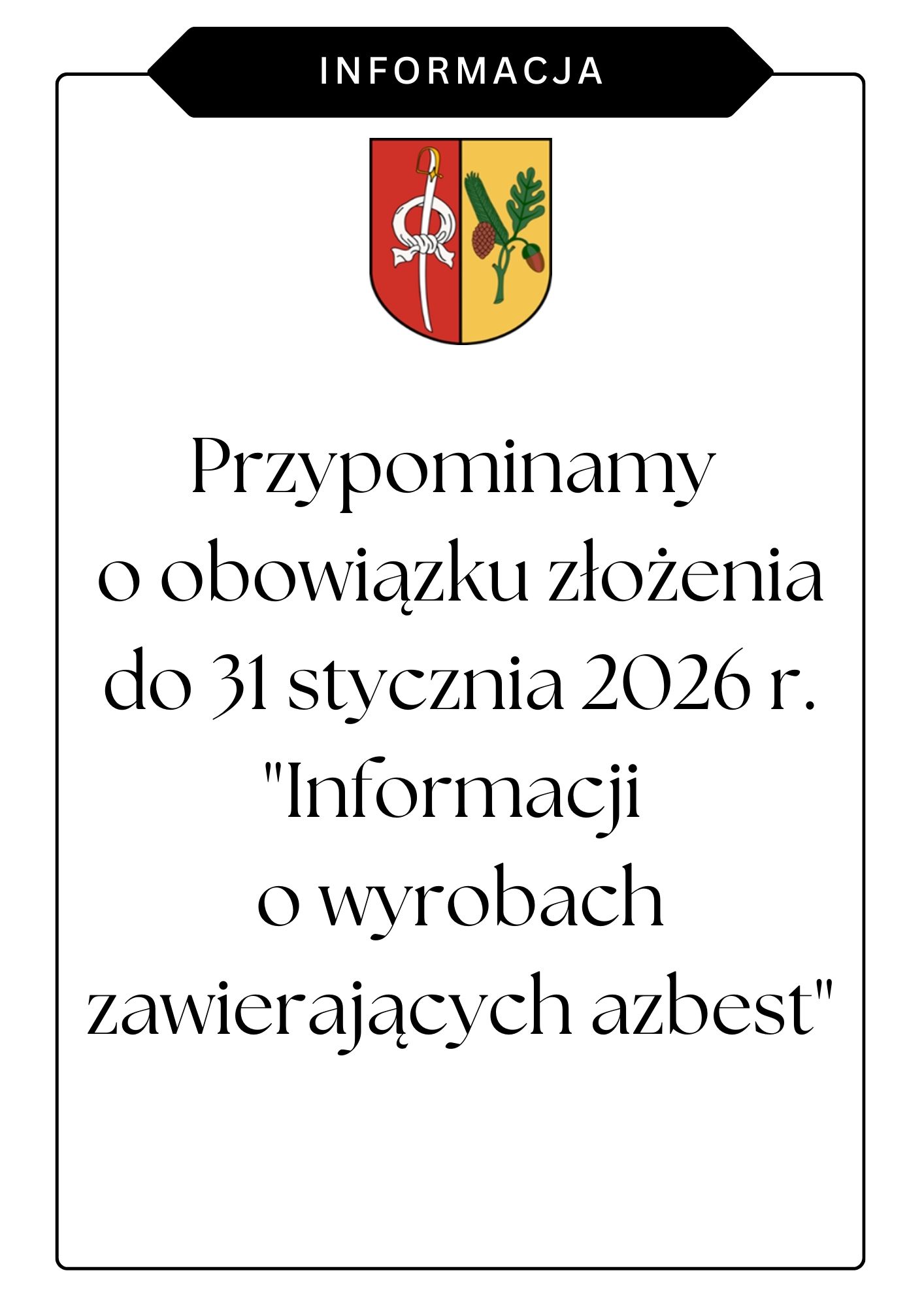 Informacja dotycząca azbestu.