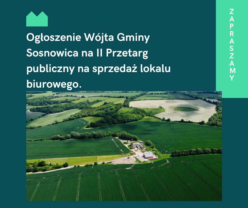 Ogłoszenie – II Przetarg publiczny na sprzedaż lokalu biurowego.